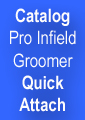 Pro Infield Groomer Catalog Quick Attach