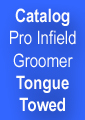 Pro Infield Groomer Catalog Tongue Towed B